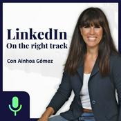 Podcast LinkedIn on the right track