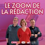 Podcast Le zoom de la rédaction