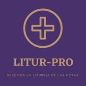 Podcast LITUR-PRO: RECEMOS LA LITURGIA DE LAS HORAS