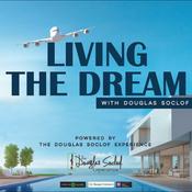 Podcast Living The Dream | Exploring Kosher Food, Travel And Lifestyle with Doug Soclof