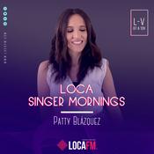 Podcast LOCA SINGER MORNINGS