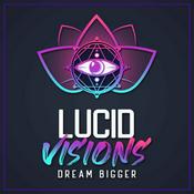 Podcast Lucid Visions