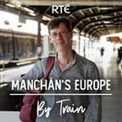 Podcast Manchán's Europe