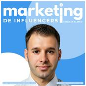 Podcast Marketing de Influencers