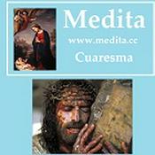 Podcast Medita - Cuaresma