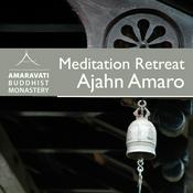 Podcast Meditation Retreat 2012 - Ajahn Amaro