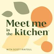 Podcast Meet me in the kitchen