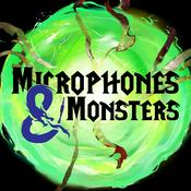 Podcast Microphones & Monsters: DnD Lovecraftian Horror