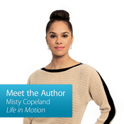 Podcast Misty Copeland: Meet the Author