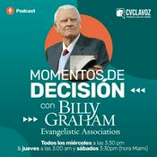 Podcast Momentos de Decisión con Billy Graham