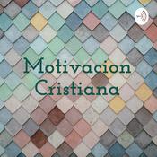 Podcast Motivacion Cristiana