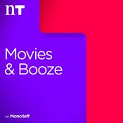 Podcast Movies and Booze on Moncrieff