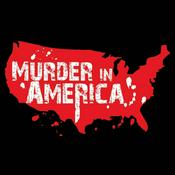 Podcast Murder In America