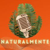 Podcast Naturalmente