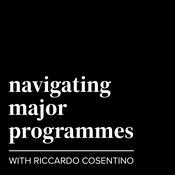 Podcast Navigating Major Programmes