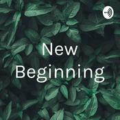 Podcast New Beginning