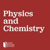 Podcast New Books in Physics and Chemistry