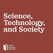 Podcast New Books in Science, Technology, and Society