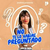 Podcast No te lo habías preguntado