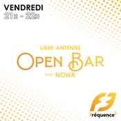 Podcast OPEN BAR sur Fréquence 3