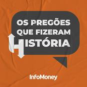 Podcast Os Pregões que fizeram história