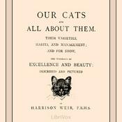 Podcast Our Cats and All About Them by Harrison Weir (1824 - 1906)