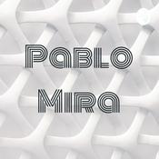 Podcast Pablo Mira