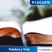 Podcast Palabra y Vida