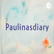 Podcast Paulinasdiary