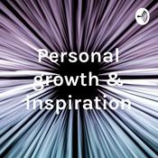 Podcast Personal growth & inspiration