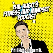 Podcast Phil Hugo's Fitness and Mindset Podcast FRANCE