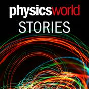 Podcast Physics World Stories Podcast