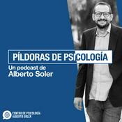 Podcast Píldoras de psicología, Alberto Soler