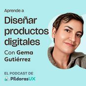 Podcast Píldoras UX - Aprende diseño de experiencia de usuario