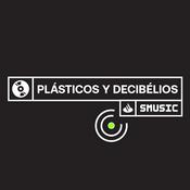 Podcast Plásticos y Decibelios by SMUSIC