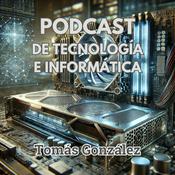 Podcast Podcast de tecnología e informática con Tomás González