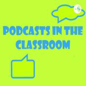 Podcast Podcast in the Classroom