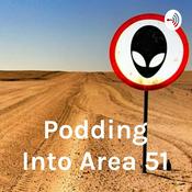 Podcast Podding Into Area 51