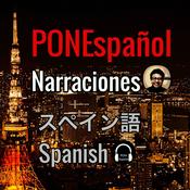 Podcast PONEspañol Narraciones