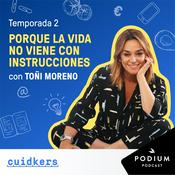 Podcast Porque la vida no viene con instrucciones