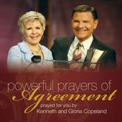 Podcast Powerful Prayers of Agreement Kenneth Copeland Ministries