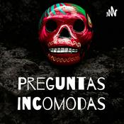 Podcast Preguntas Incomodas