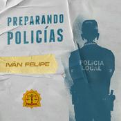 Podcast Preparando Policías