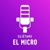 Podcast Sujétame el micro