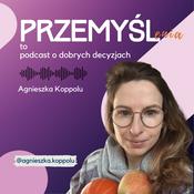 Podcast PRZEMYŚLenia