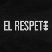 Podcast Radio El Respeto