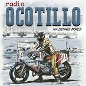 Podcast Radio Ocotillo por Dennis Noyes