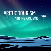 Podcast RCI | English : Arctic Tourism and the Pandemic