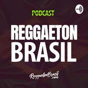 Podcast Reggaeton Brasil