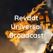 Podcast "Revddt Universal Broadcast"